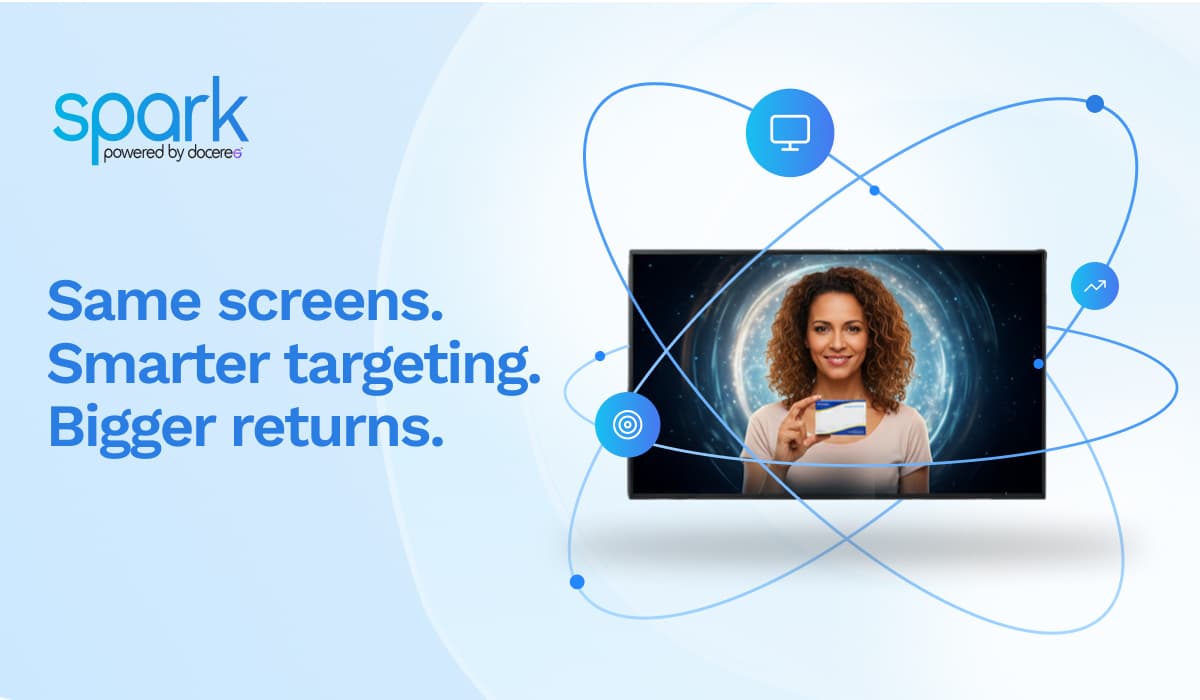 Why Healthcare DOOH Is More Valuable Today Than Ever - and How Spark for DOOH Makes It Actionable